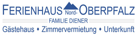 FERIENHAUS NORD-OBERPFALZ / Familie Diener / Übernachtung - Gästehaus - Zimmervermietung - Unterkunft
